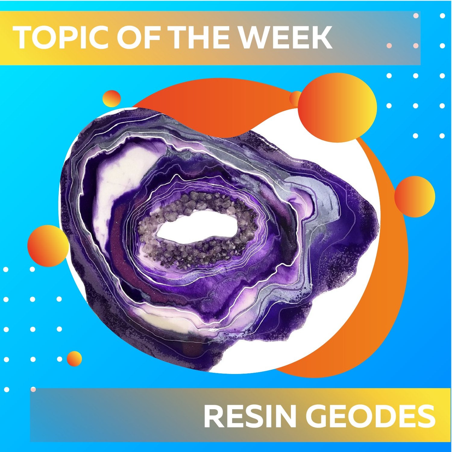 How To Create Beautiful And Original Epoxy Resin Geodes: - Craft Resin US