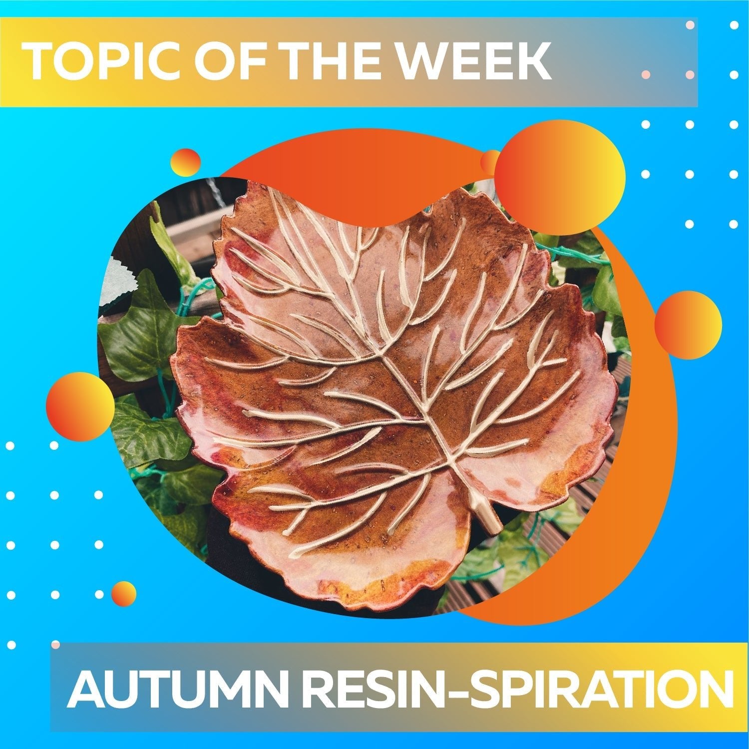 🍂 Autumn Resin-Spiration 🍂 - Craft Resin