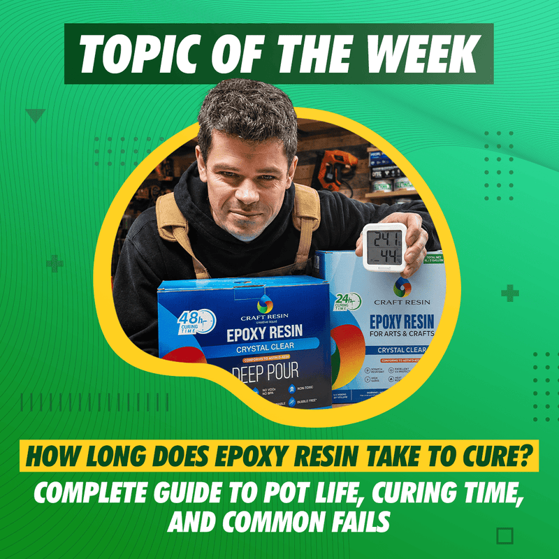 How Long Does Epoxy Resin Take to Cure? Complete Guide to Pot Life, Curing Time, and Common Fails - Craft Resin US