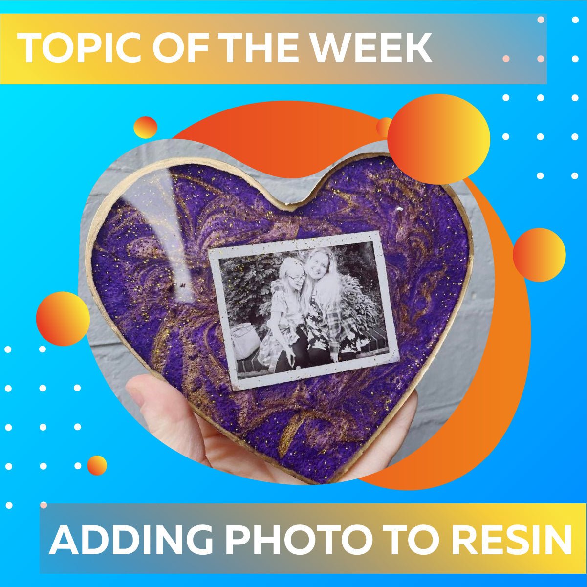 How To Add Photos To Epoxy Resin Creations: - Craft Resin