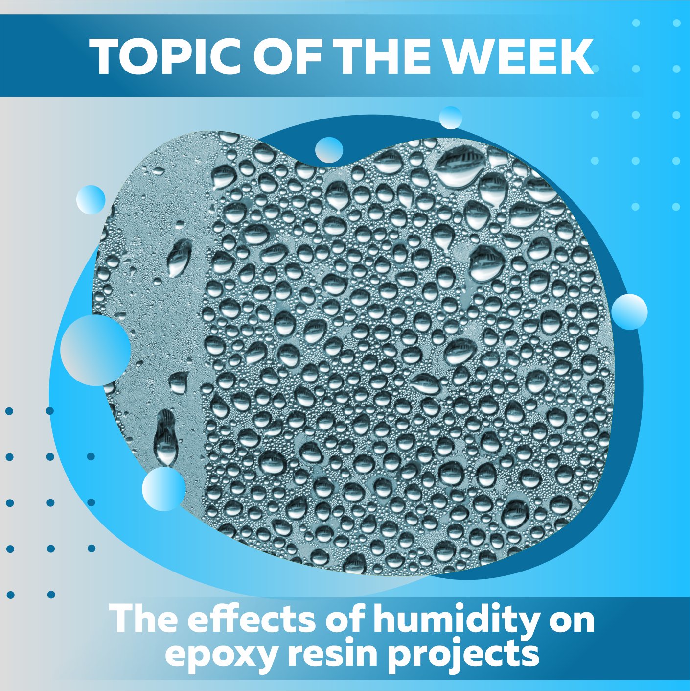 The Effects Of Humidity On Epoxy Resin Projects - Craft Resin US